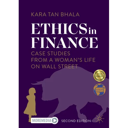 Ethics in Finance: Case Studies from a Woman's Life on Wall Street