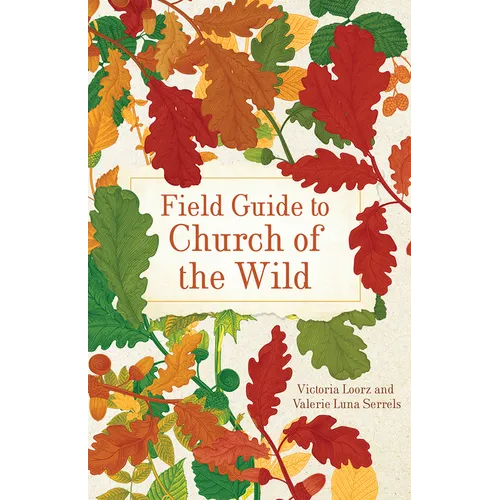 Field Guide to Church of the Wild