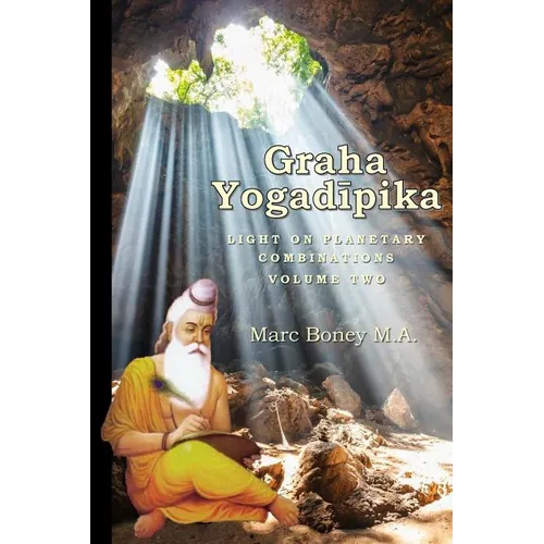 Graha Yogadeepika: Light on Planetary Combinations