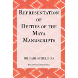 Representation of Deities of the Maya Manuscripts