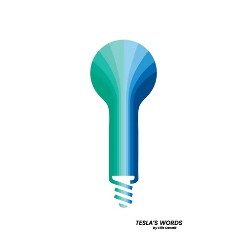 Tesla's Words (Blue)