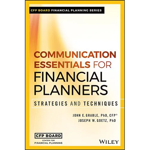 Communication Essentials for Financial Planners: Strategies and Techniques