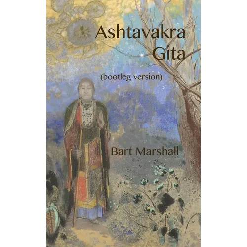 Ashtavakra Gita (bootleg version)