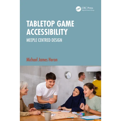 Tabletop Game Accessibility: Meeple Centred Design