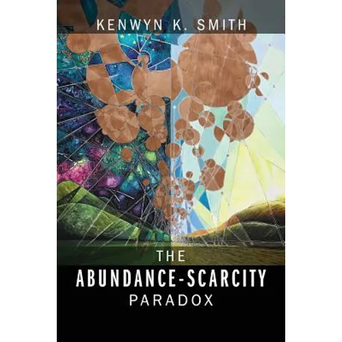 The Abundance-Scarcity Paradox