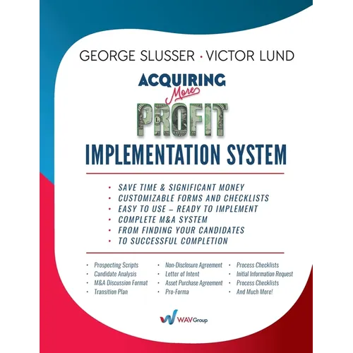 Acquiring More Profit - Implementation System