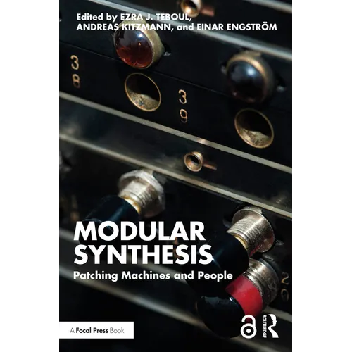 Modular Synthesis: Patching Machines and People