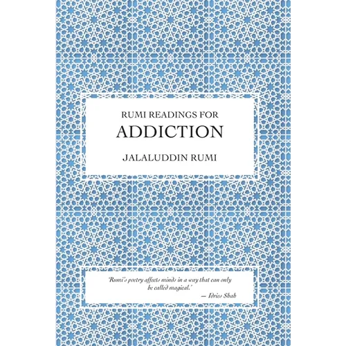 Rumi Readings for Addiction