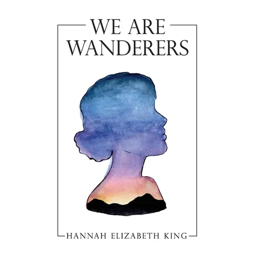 We Are Wanderers