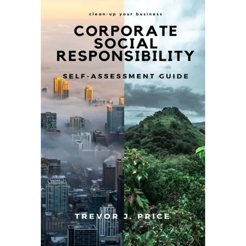 Corporate Social Responsibility: Self-Assessment Guide