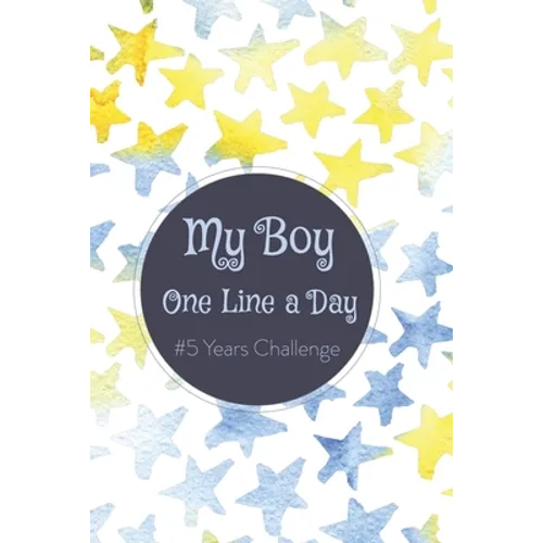 My Boy One Line a Day: #5 Years Challange