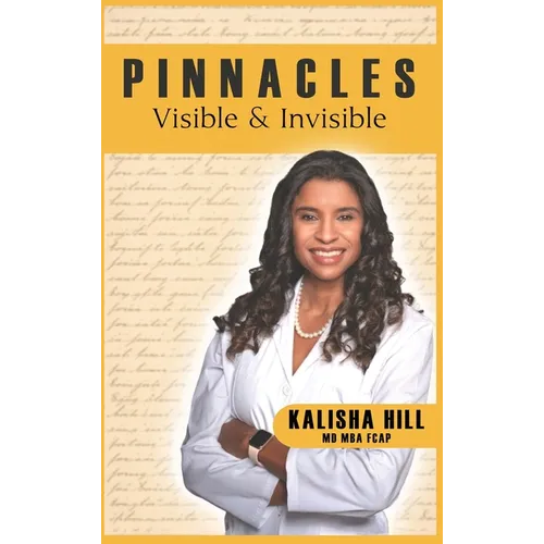 Pinnacles: Visible and Invisible