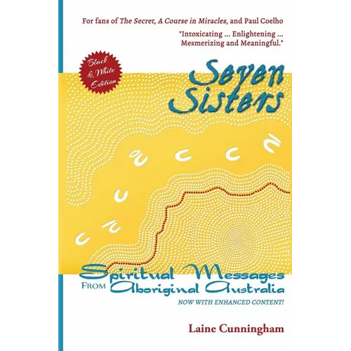 Seven Sisters: Messages from Aboriginal Australia