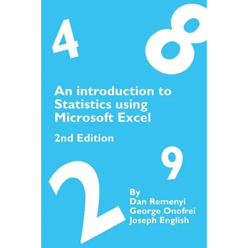 An Introduction to Statistics using Microsoft Excel 2nd Edition