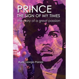 PRINCE The sign of my times - Paperback