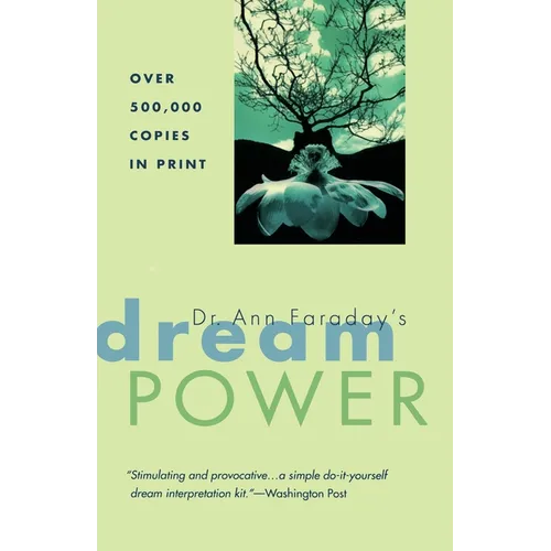 Dr. Ann Faraday's Dream Power