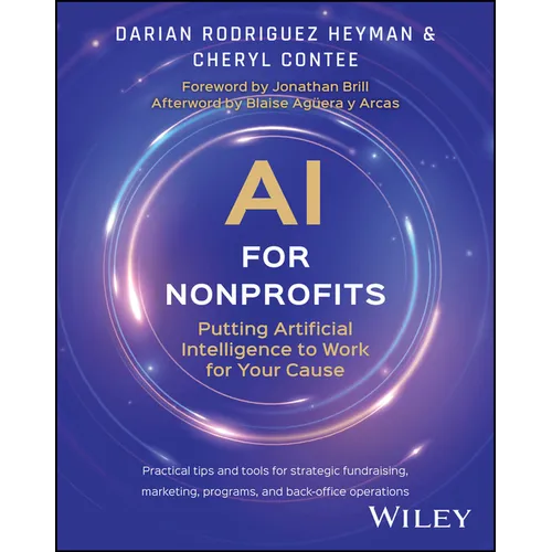 AI for Nonprofits: Putting Artificial Intelligence to Work for Your Cause