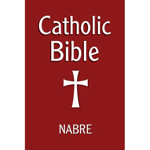 Catholic Bible, Nabre
