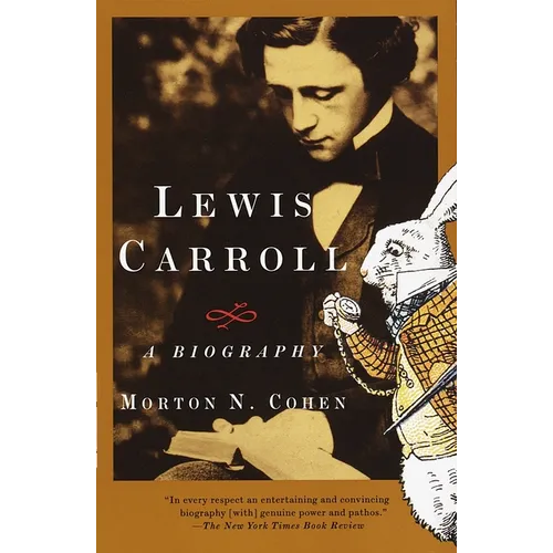 Lewis Carroll: A Biography