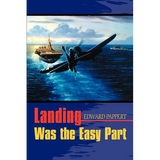 Landing Was the Easy Part