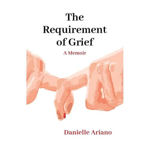 The Requirement of Grief