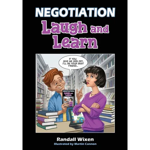 Negotiation: Laugh and Learn