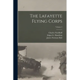 The Lafayette Flying Corps; Volume 2