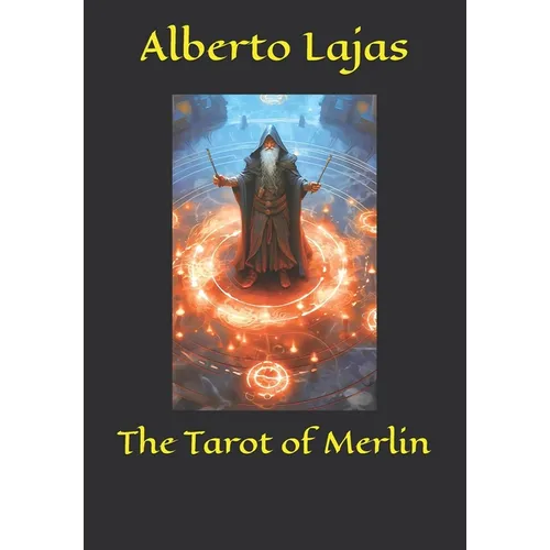 The Tarot of Merlin