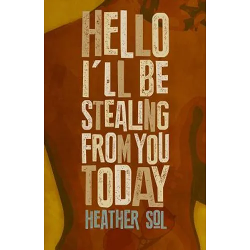 Hello I'll Be Stealing From You Today