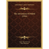 The Adventures Of Mabel (1916)