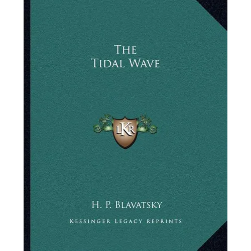 The Tidal Wave