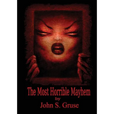 The Most Horrible Mayhem - Paperback