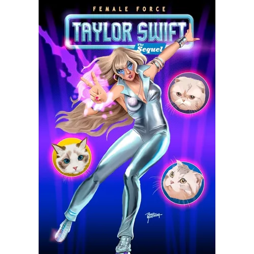 Female Force: Taylor Swift 2, the Sequel