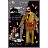 The Organ Grinder's Monkey - Paperback