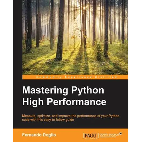 Mastering Python High Performance