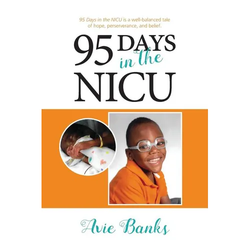 95 Days in the NICU