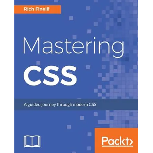 Mastering CSS: A guided journey through modern CSS