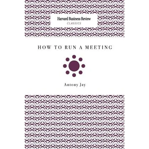 How to Run a Meeting