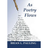 As Poetry Flows - Hardcover