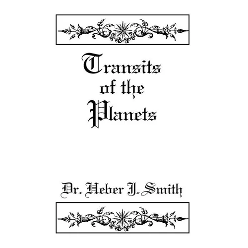 Transits of the Planets