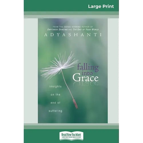 Falling into Grace (16pt Large Print Edition)