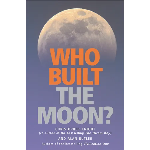 Who Built the Moon?
