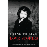 Dying To Live: Love Stories - Paperback