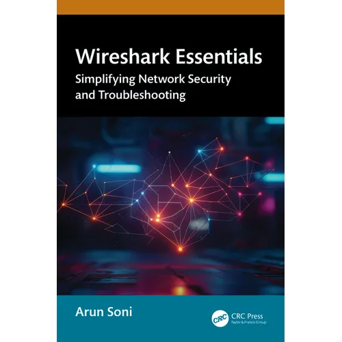 Wireshark Essentials: Simplifying Network Security and Troubleshooting