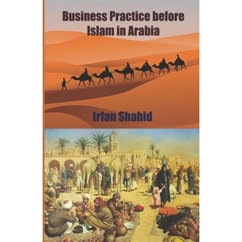 Business Practice before Islam in Arabia