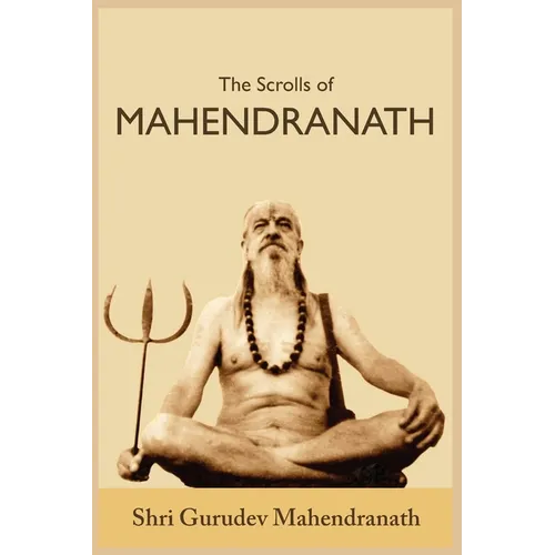 The Scrolls of Mahendranath