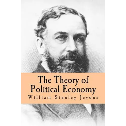 The Theory of Political Economy