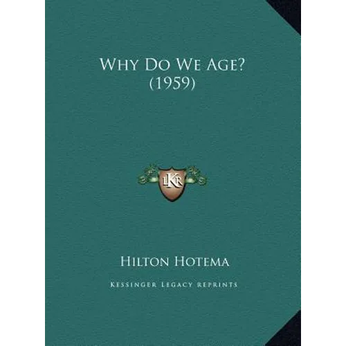 Why Do We Age? (1959)