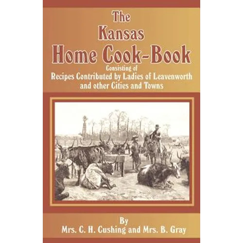 The Kansas Home Cookbook