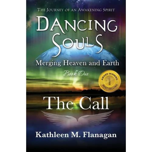 Dancing Souls: Book One: The Call